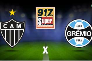 Galo x Grêmio ao vivo, na rádio Super 91,7 FM, na noite deste sábado