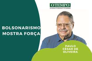 Leia artigo de Paulo César de Oliveira sobre como o primeiro turno mostra força do Bolsonarismo e afetará posição do governador Zema